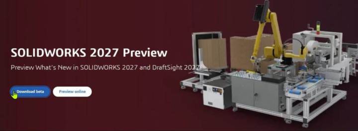Ảnh minh họa chương trình SOLIDWORKS 2027 Preview Beta